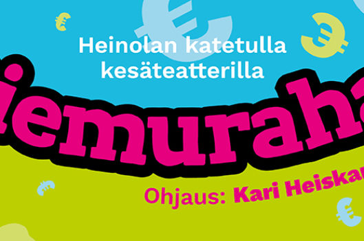 Heinolan kesäteatterissa 2021: Riemurahat