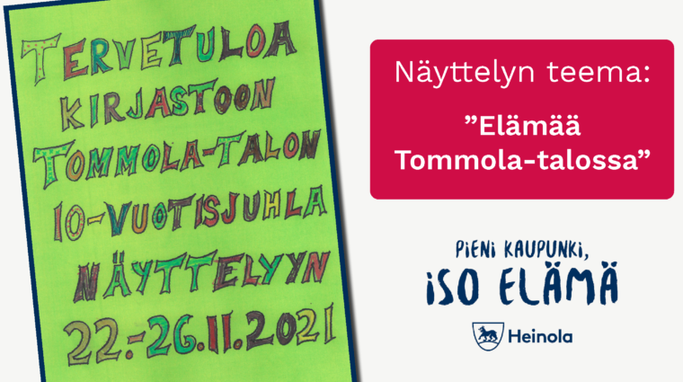 Tommola talon-juhlanäyttely