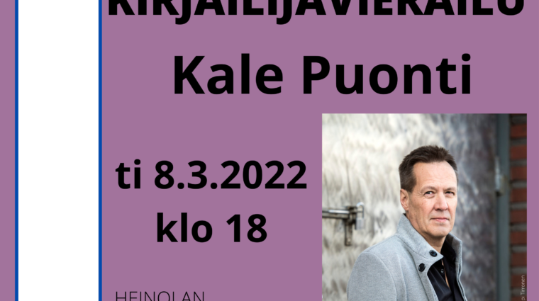 Kirjailijan kuva ja teksti Kirjailijavierailu Kale Puonti ti 8.3.2022 klo 18 Heinolan kaupunginkirjasto