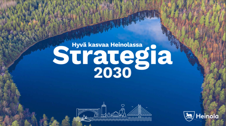 Hyvä asuu Heinolassa strategia 2030