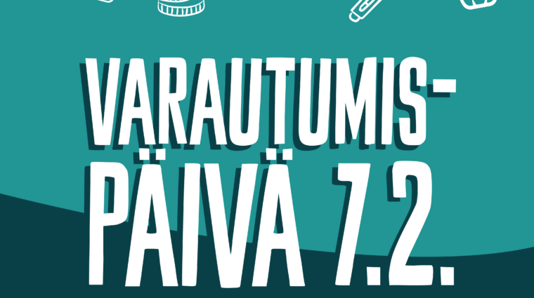 Juliste varatumispäivä 7.2. varaudu edes vähän.
