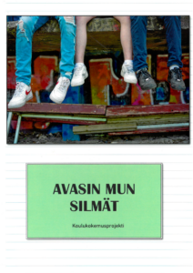 Avasin mun silmät