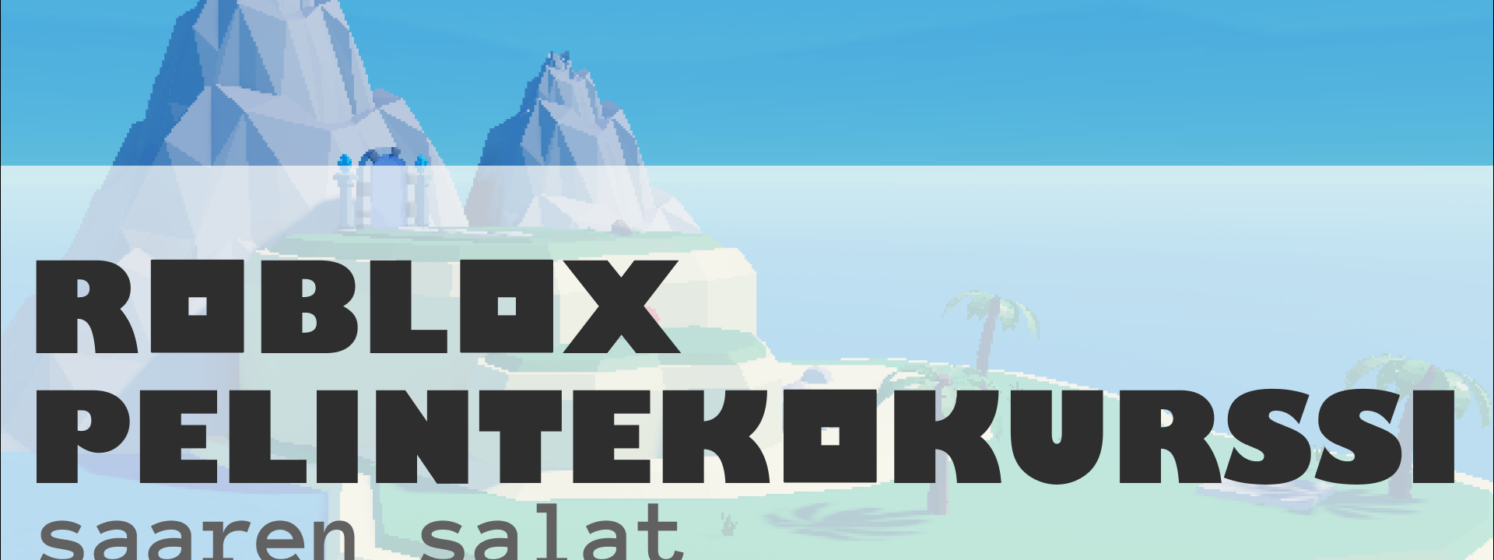 Roblox pelintekokurssi, saaren salat