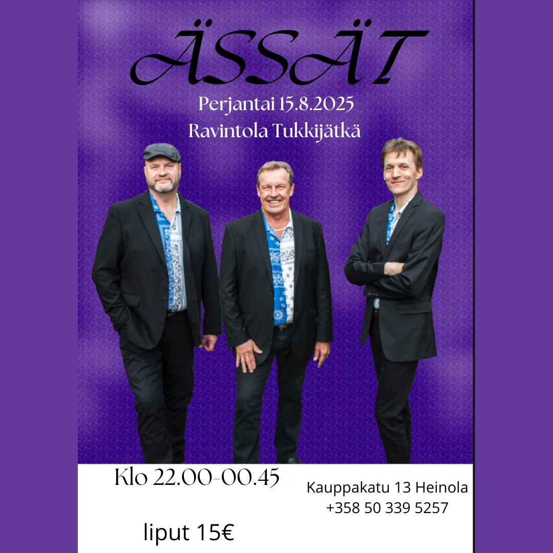 🎸 PERJANTAINA 15.8.2025 – ÄSSÄT LAVALLA! 🔥 💥 Showtime klo 22:00 – Ole valmiina kokemaan energia, jota et halua missata! 🎶 ÄSSÄT – "Ihanuuteni on parasta livenä!" Tule mukaan laulamaan, tanssimaan ja elämään hetki täysillä! Tämä ilta jää mieleen. 🎟️ Liput 15 € (vain ovelta) ⏰ Ovet auki klo14:00 – saavu ajoissa! 📍 Kauppakatu 13 Heinola 💃🔥 TÄMÄ ON SE ILTA – NÄHDÄÄN KEIKALLA! Ravintola Avoinna klo.14-05 Tervetuloa!