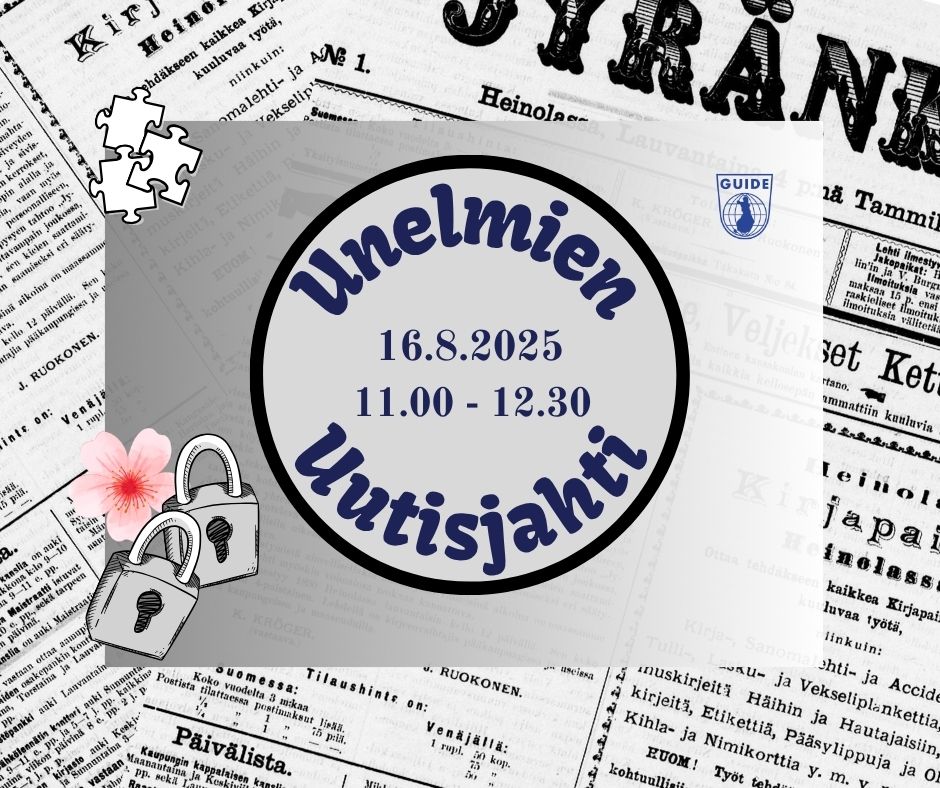 Taustakuvassa on vanha Jyränkö-lehti vuodelta 1890. Päällä on harmaasävyinen suorakulmio, jonka sisällä mustareunaisessa harmaassa ympyrässä lukee kaarrettuna Unelmien Uutisjahti 16.8.2025 klo 11 - 12.30.