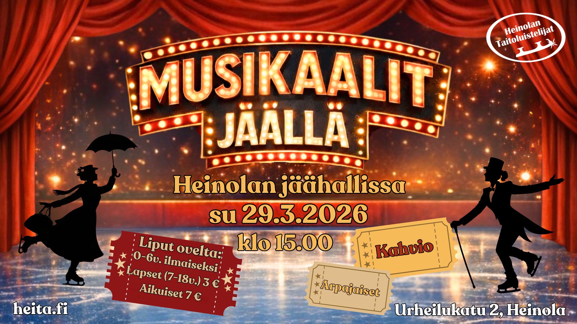 Musikaalit jäällä - Heinolan Taitoluistelijoiden kevätnäytöksessä 29.3.2026 klo 15.00 heittäydytään musikaalitunnelmiin. Esiintymässä ovat kaikki seuran luisteluryhmät.