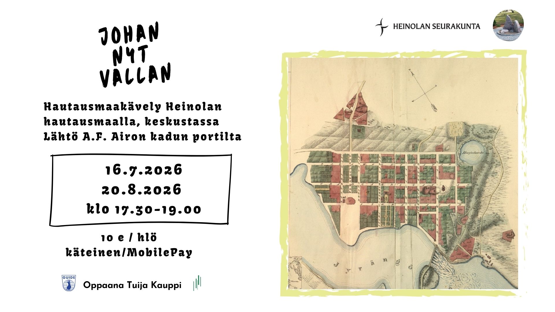 Vanha Heinolan keskusta-alueen kartta on piirretty käsin rusehtavalle pohjalle. Kadut erottuvat vaaleina, rakennukset punaisina ja talojen pihat vihreinä. Alareunassa kulkee Jyrängön virta.