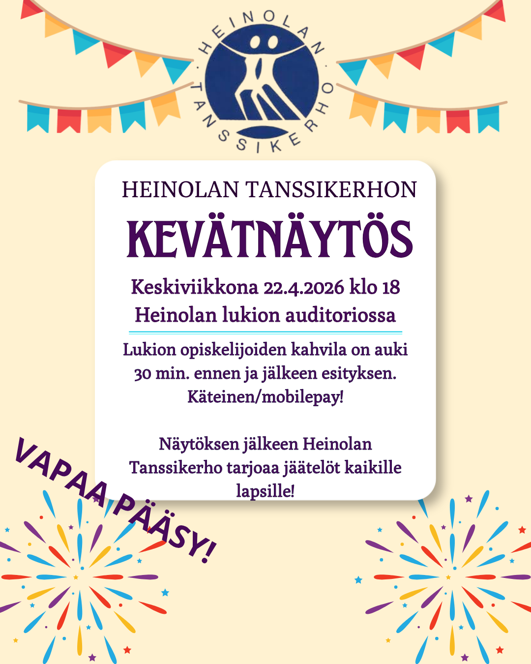 Heinolan tanssikerhon kevätnäytös Heinolan lukion auditoriossa 22.4 klo 18. Vapaa pääsy!