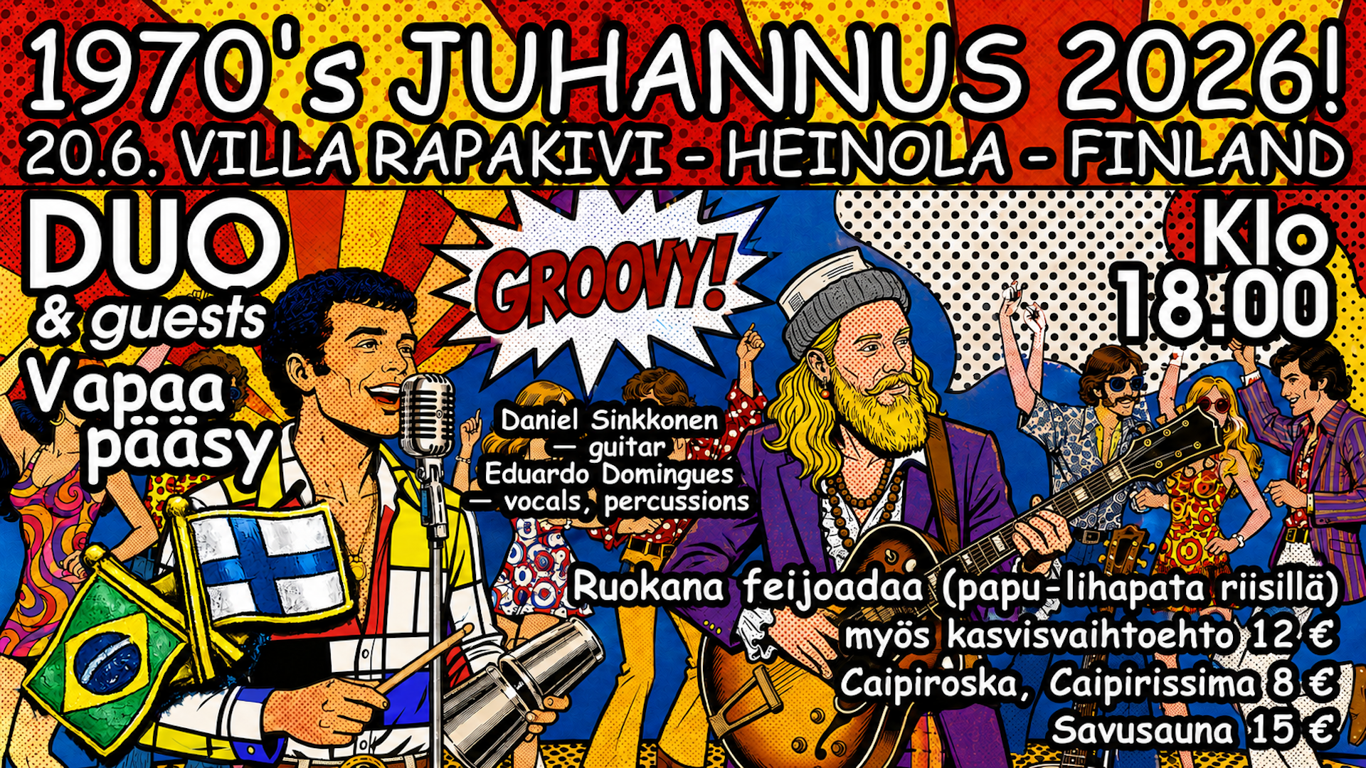 Villa Rapakivessä vietetään juhannuslauantaita 70-luvun hengessä. Livemusiikki-illan tähtinä kitarassa helsinkiläinen multi-instrumentalisti Daniel Sinkkonen ja laulussa sekä rytmisoittimissa Eduardo Domingues. Savusaunaan on mahdollisuus klo 16 alkaen, hinta 15 € / henkilö. Tarjolla on brasilialaista juhannusruokaa ja kesäistä juotavaa.