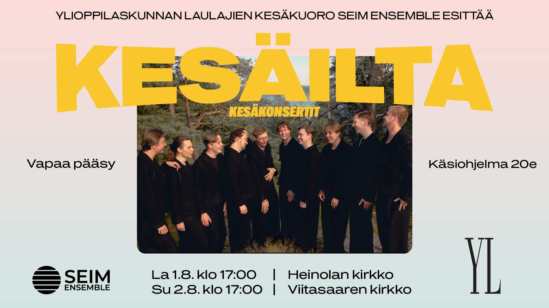 Ylioppilaskunnan Laulajien kesäkuoro SEIM Ensemblen esintyy Heinolan kirkossa 1.8. klo 17. Konserttiin on vapaa pääsy. Kuvassa SEIM Ensemblen laulajia ja tapahtuman tiedot.