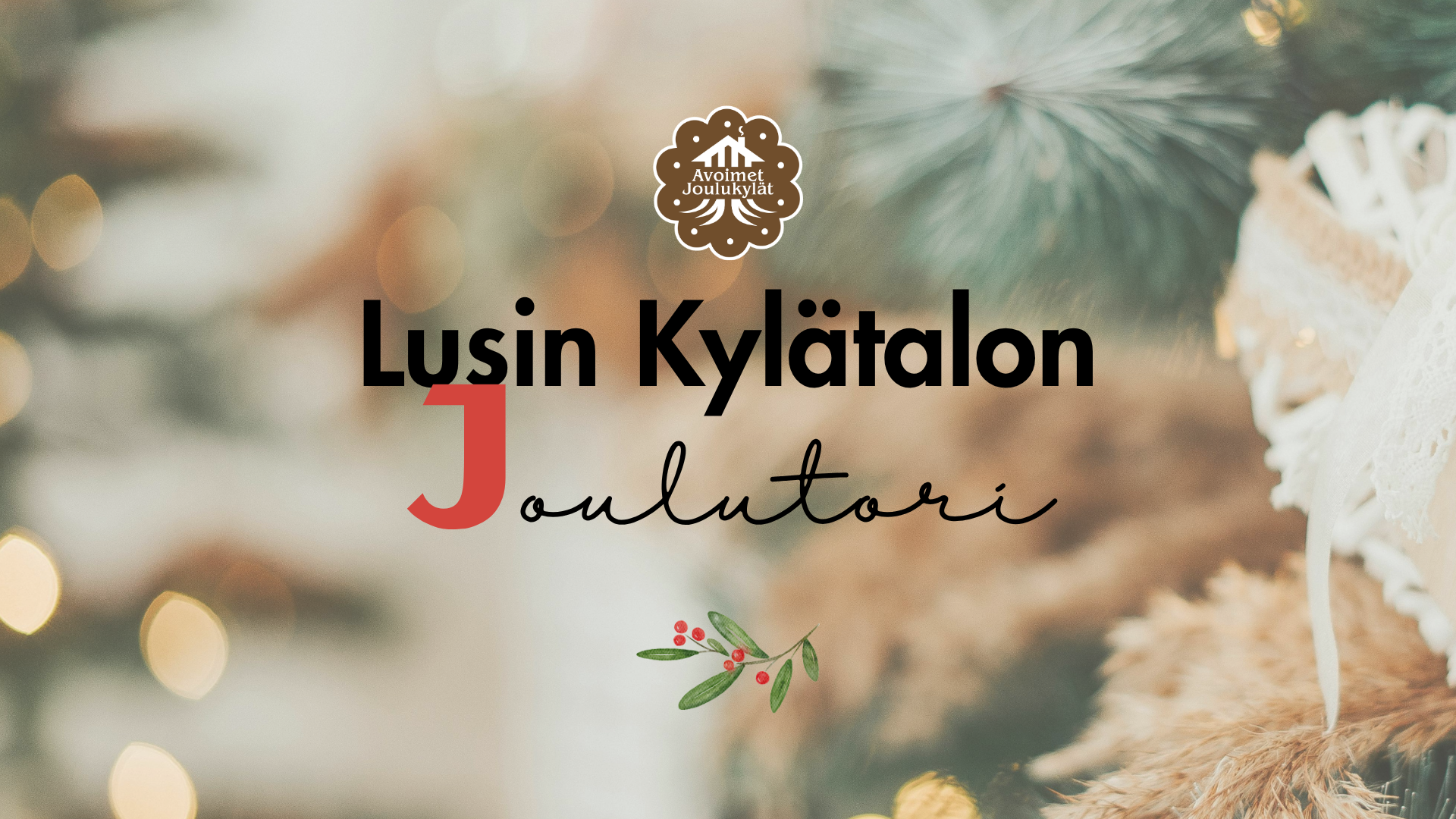 Joulutori ja kahvio Lusin Kylätalolla lauantaina 28.11. klo 10-14