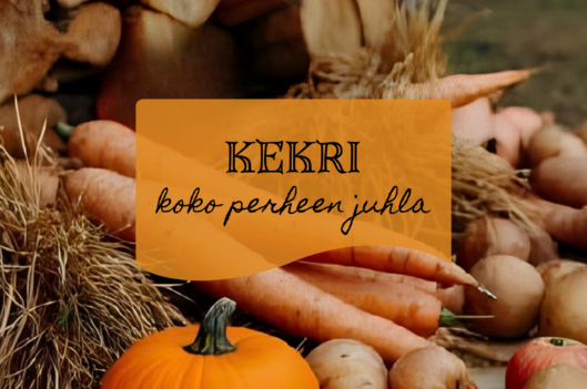 Kekri – koko perheen juhla
