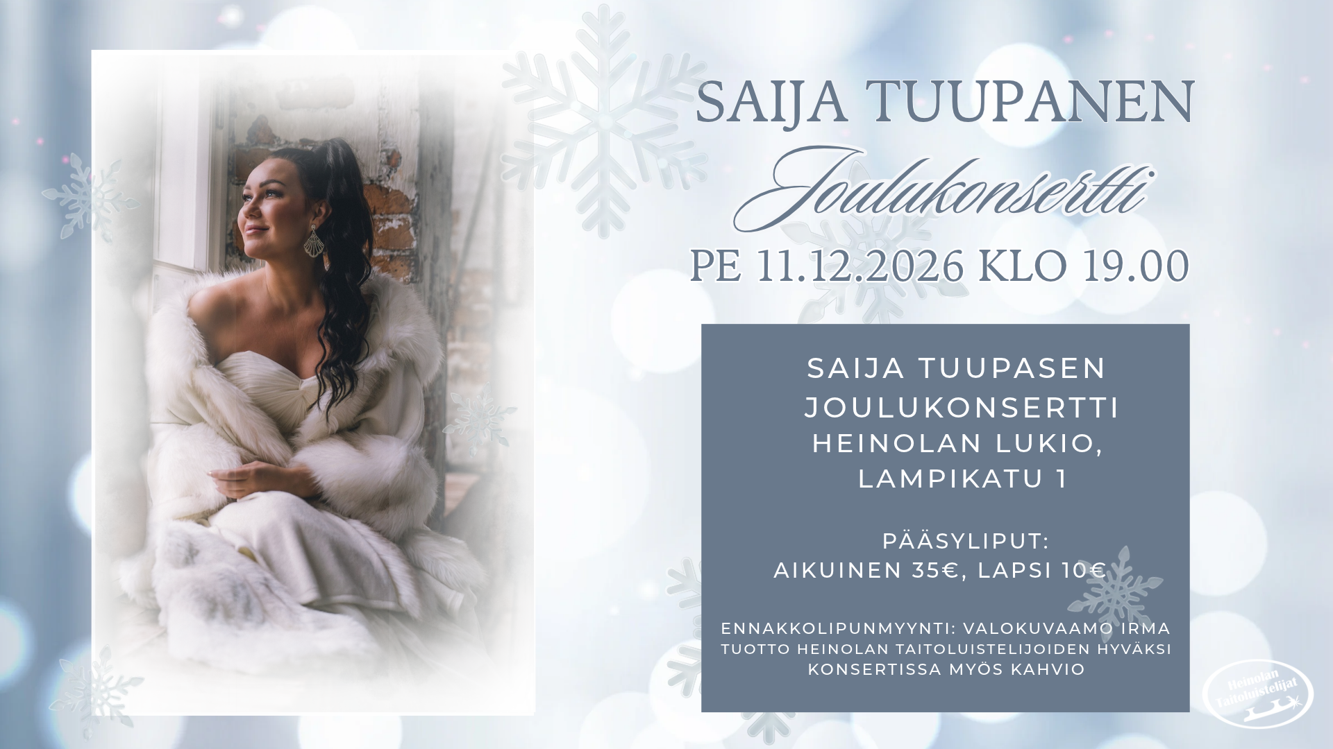 Saija Tuupasen Joulukonsertti virittää kuulijat joulutunnelmaan Heinolan lukion auditoriossa pe 11.12.2026 klo 19.00.